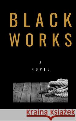 Black Works Eric Luthi 9781951721015