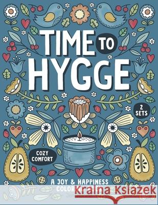 Time to Hygge Jen Racine 9781951728120 Eclectic Esquire Media, LLC
