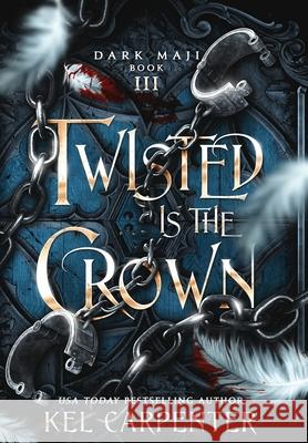 Twisted is the Crown Kel Carpenter 9781951738259 Kel Carpenter