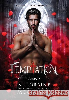 Temptation Meg Anne K. Loraine 9781951738570 Words That Sparkle