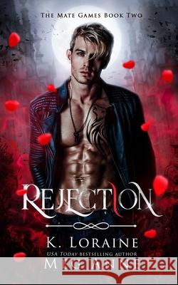 Rejection Meg Anne K. Loraine 9781951738884 Words That Sparkle