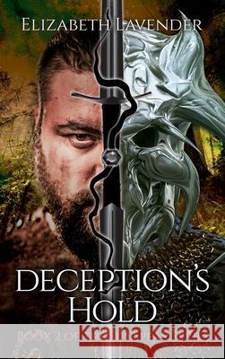 Deception's Hold Elizabeth Lavender 9781951741051 Elizabeth Lavender