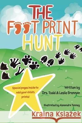 The Footprint Hunt Todd Brennan Leslie Brennan 9781951744397 Todd Brennan