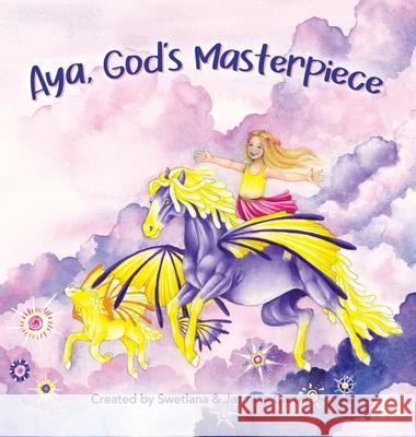 Aya, God's Masterpiece Swetlana Carter Jasmine Carter 9781951744595 Swetlana Carter