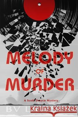 Melody of Murder: A Scott Drayco Mystery Bv Lawson   9781951752101 Crimetime Press