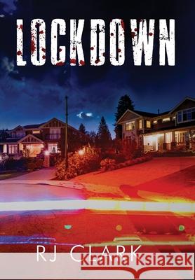 Lockdown (Staycation Series #2) Rj Clark 9781951762711 M4l Publishing