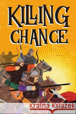 Killing Chance John Drake 9781951768287 Three Raven's Publishing