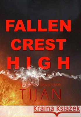 Fallen Crest High (Special Edition) Tijan 9781951771003 Tijan