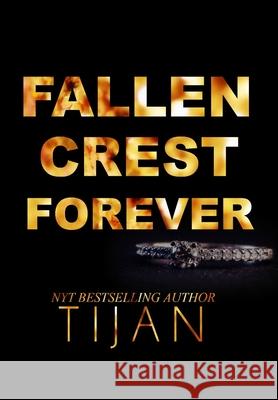 Fallen Crest Forever (Special Edition) Tijan 9781951771072 Tijan