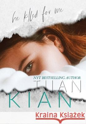 Kian (Hardcover) Tijan 9781951771515