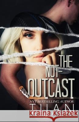 The Not-Outcast Tijan 9781951771522