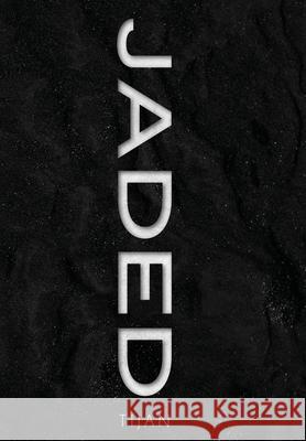 Jaded (Jaded Series Book 1 Hardcover) Tijan 9781951771645