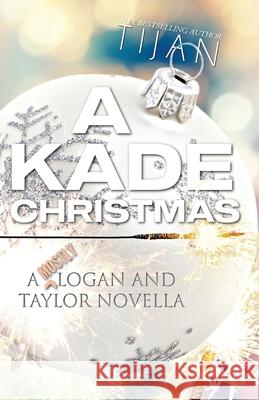 A Kade Christmas Tijan 9781951771850