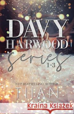 Davy Harwood: Complete Series Tijan   9781951771867 Tijan