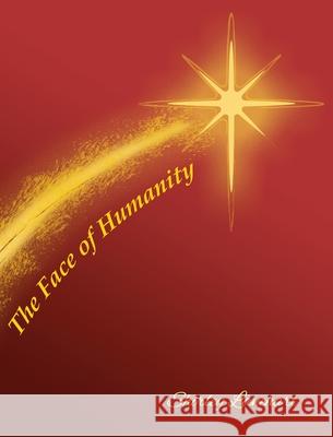 The Face Of Humanity Shirley Lanehart 9781951776497 Positive Imaging, LLC