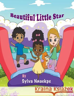 Beautiful Little Star Sylva Nnaekpe 9781951792053 Silsnorra Publishing