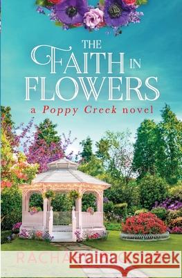 The Faith in Flowers Rachael Bloome 9781951799106