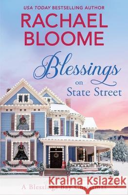 Blessings on State Street Rachael Bloome 9781951799298 Secret Garden Press