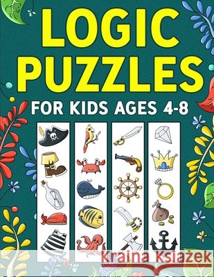 Logic Puzzles for Kids Ages 4-8 Activity Wizo 9781951806330