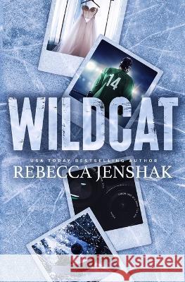 Wildcat Rebecca Jenshak 9781951815233 Rebecca Jenshak