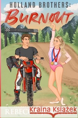 Holland Brothers: Burnout Rebecca Jenshak Pape Camara Literary Queens 9781951815967 Rebecca Jenshak