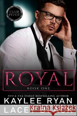 Royal Lacey Black Kaylee Ryan 9781951828257