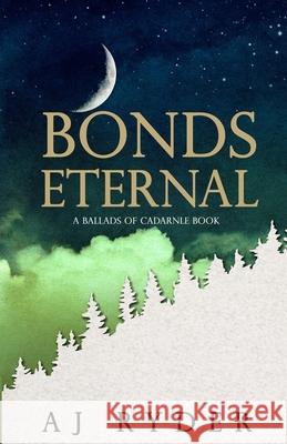 Bonds Eternal: Discreet Cover Edition Aj Ryder 9781951831684 Scarlet Lantern Publishing