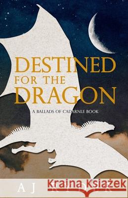 Destined for the Dragon: Discreet Cover Edition Aj Ryder 9781951831714 Scarlet Lantern Publishing