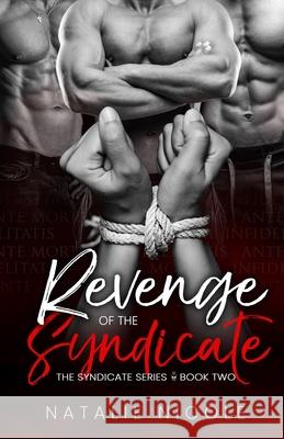 Revenge of the Syndicate Natalie Nicole 9781951831912 Scarlet Lantern Publishing