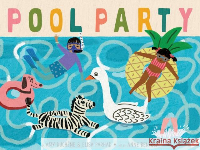 Pool Party Duch Elisa Parhad Anne Bentley 9781951836412 Cameron & Company Inc