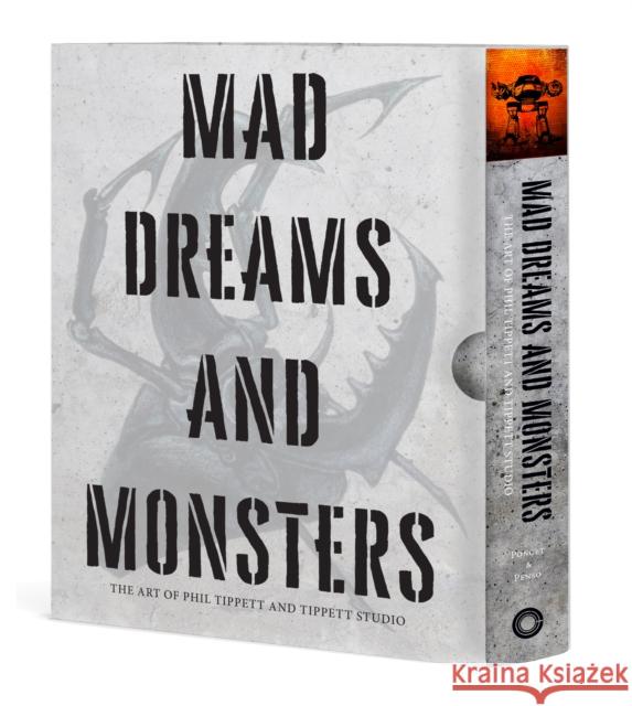 Mad Dreams and Monsters: The Art of Phil Tippett Gilles Penso 9781951836559 Cameron & Company Inc