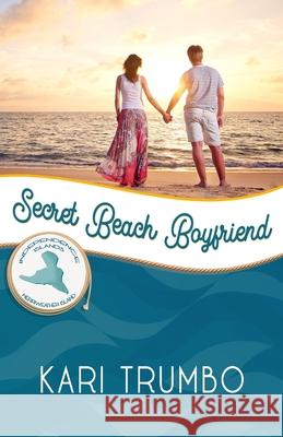 Secret Beach Boyfriend: Merriweather Island Kari Trumbo 9781951839109