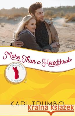 More Than a Heartthrob: Hooper Island Kari Trumbo 9781951839352