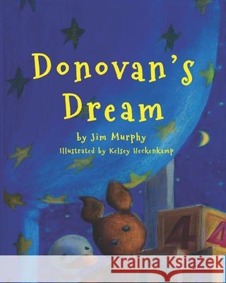 Donovan's Dream Jim Murphy 9781951854171 Riverhaven Books