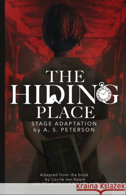 The Hiding Place A. S. Peterson 9781951872007 Rabbit Room