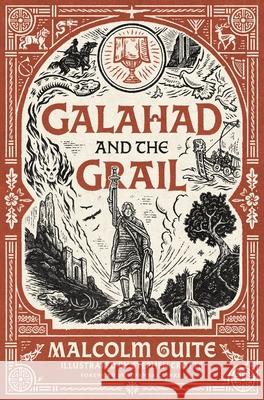 Galahad and the Grail: Merlin's Isle Malcolm Guite Stephen Crotts Susanna Clarke 9781951872700