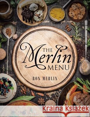 The Merlin Menu Ron Merlin 9781951886448 Book Vine Press