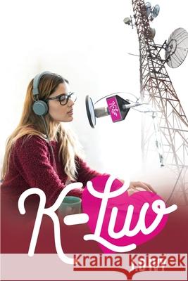 K-Luv Jim Ivy 9781951901592 Jim Ivy