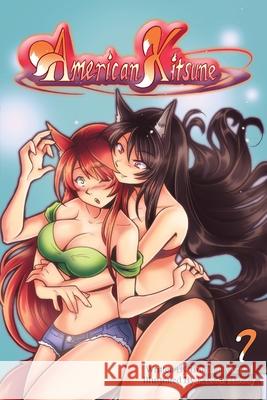 American Kitsune, Vol. 7: A Fox's Revenge Brandon B. Varnell Kirsten Moody Crystal Holdefer 9781951904371