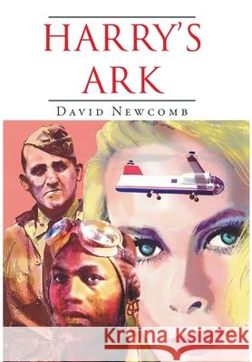 Harry's Ark David Newcomb 9781951937829 Epigraph Publishing