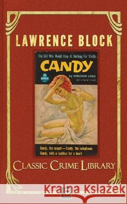 Candy Lawrence Block 9781951939182 LB Productions