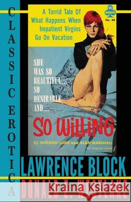 So Willing Lawrence Block 9781951939427 LB Productions