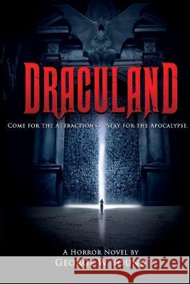 DracuLAND George W. Young 9781951967017