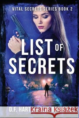 List of Secrets: Vital Secrets, Book Two - Large Print D. F. Hart 9781952008245 D. F. Hart