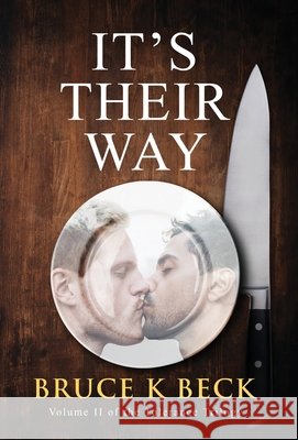 It's Their Way Bruce K. Beck 9781952031076
