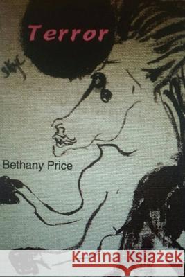 Terror Bethany Price 9781952055102 Vegetarian Alcoholic Press