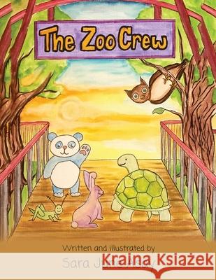 The Zoo Crew Sara June Asay 9781952062889 Sara June Asay Children's Books