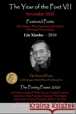 The Year of the Poet VII November 2020 The Poetry Posse Inner Child Pres Tzemin Ition Tsai 9781952081330