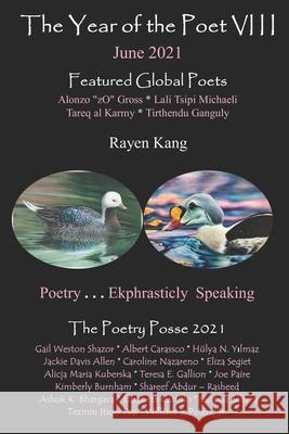 The Year of the Poet VIII June 2021 The Poetry Posse Gail Weston Shazor William S., Sr. Peters 9781952081507
