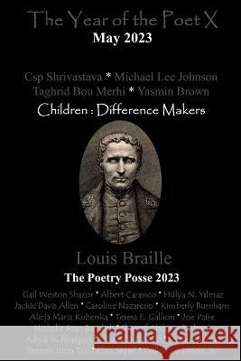 The Year of the Poet X May 2023 The Poetry Posse Jackie Davis Allen William S Peters, Sr 9781952081972 Inner Child Press, Ltd.